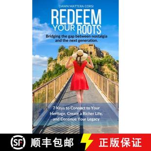 预订 Heritage and Create L... 9781956673845 Roots Keys Connect Life Richer Continue Your Redeem