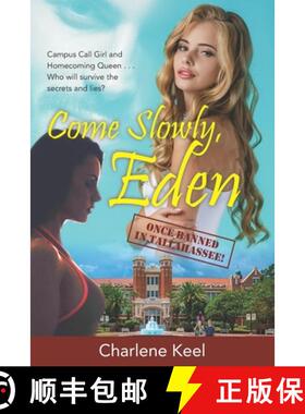 【3-4周达】Come Slowly, Eden: Once Banned in Tallahassee [9781941015629]