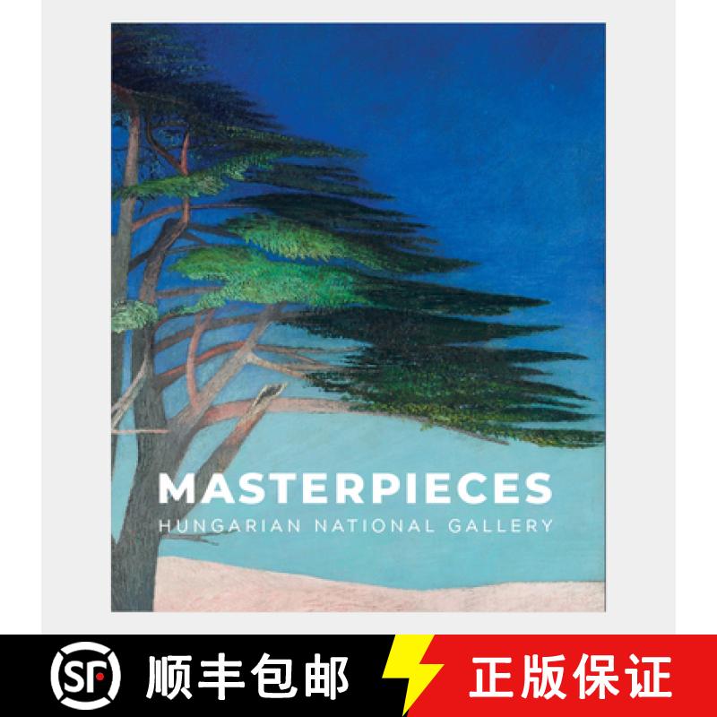 【2-3周达】Masterpieces of the Hungarian National Gallery [9786155987366]