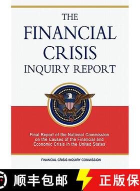 【3-4周达】The Financial Crisis Inquiry Report: Final Report of the National Commission on the Causes... [9781460996966]
