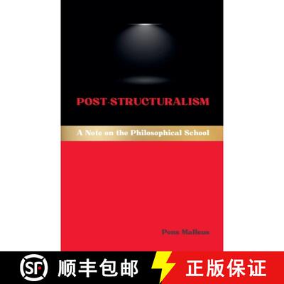 【3-4周达】Post-Structuralism: A Note on the Philosophical School [9798232806101]