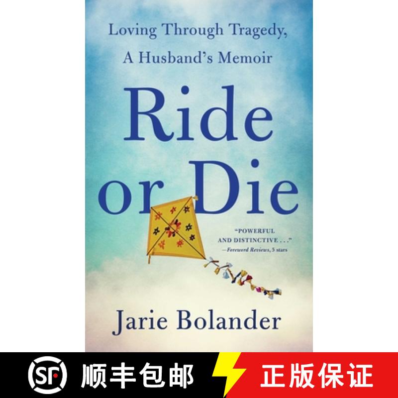 【3-4周达】Ride or Die : Loving Through Tragedy, A Husband's Memoir [9781684632107]