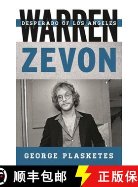 【3-4周达】Warren Zevon : Desperado of Los Angeles [9781442234567]