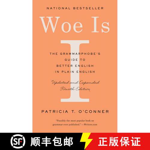 【3-4周达】Woe Is I: The Grammarphobe's Guide to Better English in Plain English (Fourth Edition) [9780525533054]