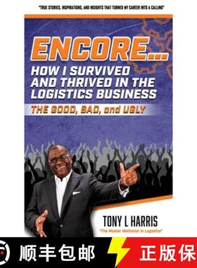 预订 ENCORE...How I Survived And Thrived In The Logistics Business [9781637922736]