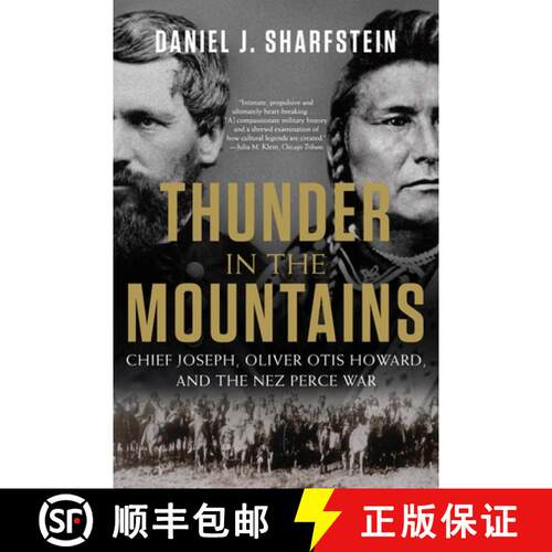 【3-4周达】Thunder in the Mountains – Chief Joseph, Oliver Otis Howard, and the Nez Perce War [9780393355659]