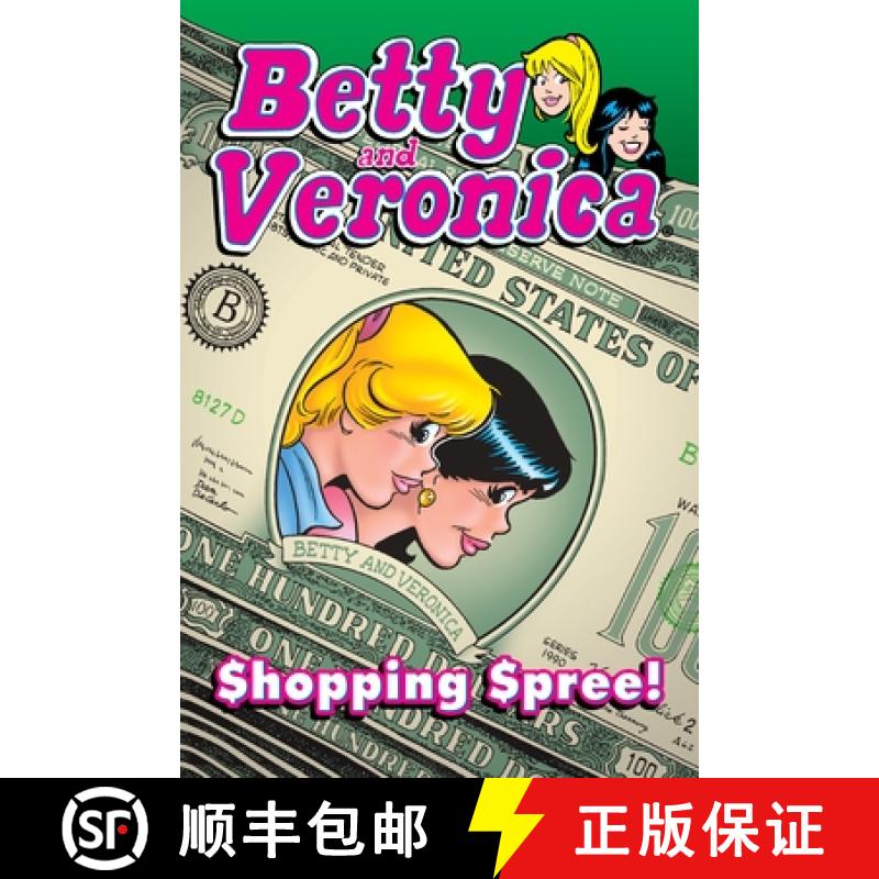 【3-4周达】Betty & Veronica: Shopping Spree [9781619889040]