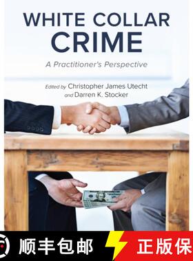 预订 White Collar Crime – A Practitioner`s Perspective [9798823346375]