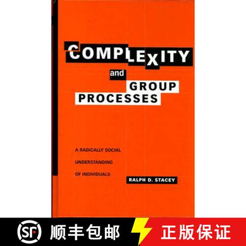 【3-4周达】精装 Complexity and Group Processes: A Radically Social Understanding of Individuals [9781583919200]