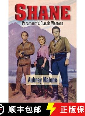 【3-4周达】Shane - Paramount's Classic Western [9781629336848]