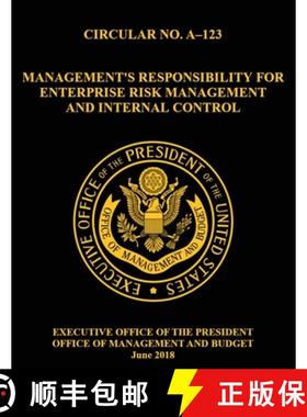 【3-4周达】OMB CIRCULAR NO. A-123 Management's Responsibility for Enterprise Risk Management and Inte... [9781087858418]