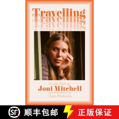 【3-4周达】Travelling: On the Path of Joni Mitchell [9780008332976]