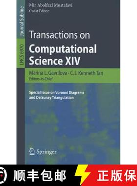 【3-4周达】Transactions on Computational Science XIV : Special Issue on Voronoi Diagrams and Delaunay... [9783642252488]