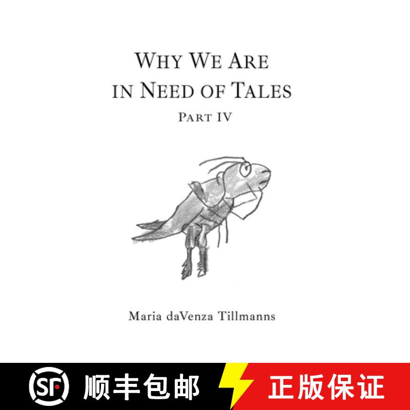 【2-3周达】Why We Are in Need of Tales: Part Four [9781771806244]