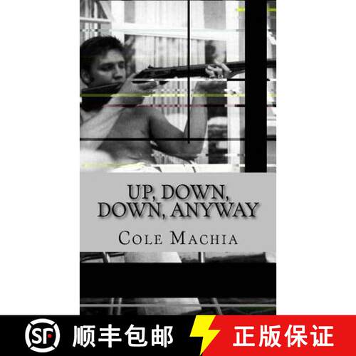 【3-4周达】Up, Down, Down, Anyway [9780692353097]