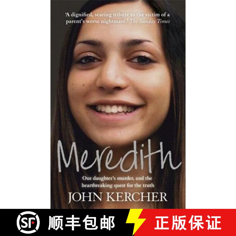 【2-3周达】Meredith: Our daughter's murder and the heartbreaking quest for the truth [9781444742787]
