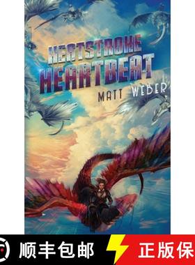 【3-4周达】Heatstroke Heartbeat [9781960189059]