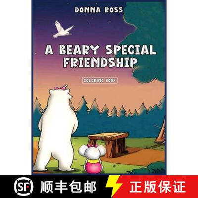 【3-4周达】A Beary Special Friendship: Coloring Book [9798348569563]