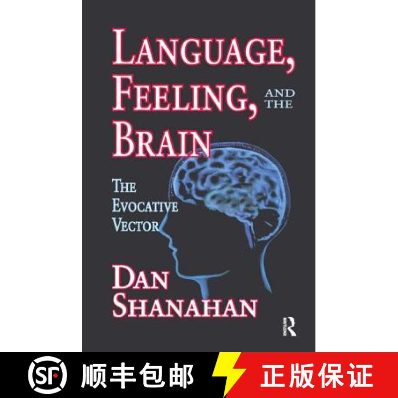 【3-4周达】Language, Feeling, and the Brain: The Evocative Vector [9781138511507]