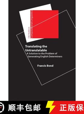预订 Translating the Untranslatable: A Solution to the Problem of Generating English Determiners [9781575864600]