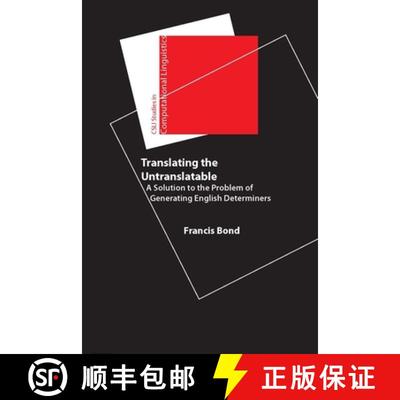 预订 Translating the Untranslatable: A Solution to the Problem of Generating English Determiners [9781575864600]