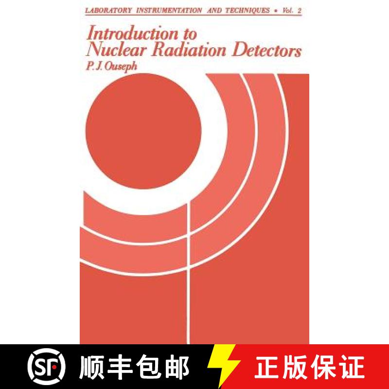 【3-4周达】Introduction to Nuclear Radiation Detectors [9781468408379]