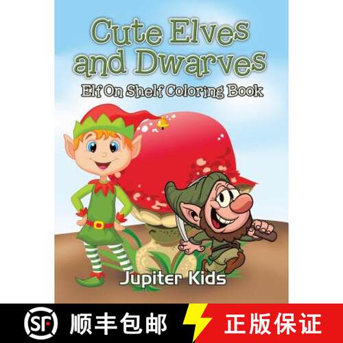 【3-4周达】Cute Elves and Dwarves : Elf Shelf Coloring Book [9781683051855]