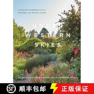 4周达 Skies Western Gardens Mountains Pacific Rocky Under the from 9781604699999 Coast Visionary