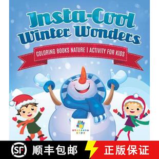 预订 Insta-Cool Winter Wonders | Coloring Books Nature | Activity for Kids [9781645210474]