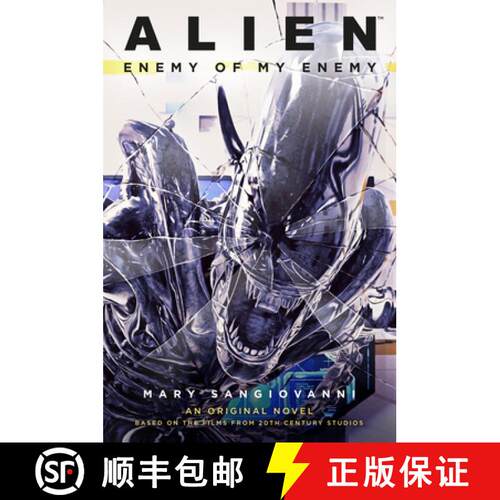 Alien: Enemy of My Enemy: An Original Novel Based on the Films from 20th Century Studios [9781803360980]