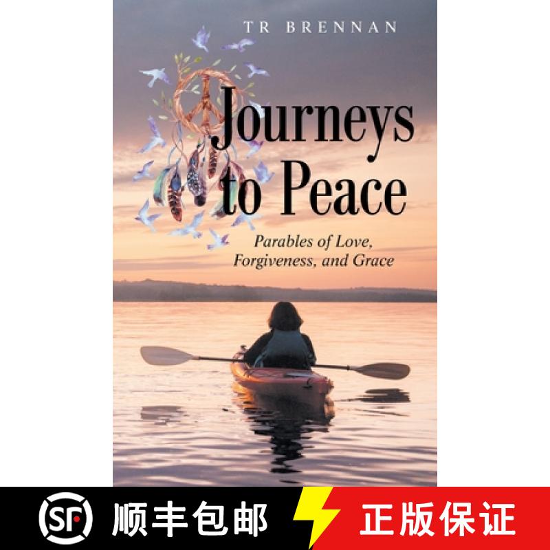 【2-3周达】Journeys to Peace: Parables of Love, Forgiveness, and Grace [9781489739735]