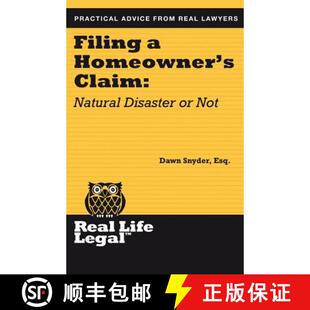 【3-4周达】Filing A Homeowner's Claim: Natural Disaster Or Not [9781941760017]