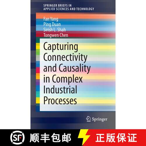 【3-4周达】Capturing Connectivity and Causality in Complex Industrial Processes [9783319053790]