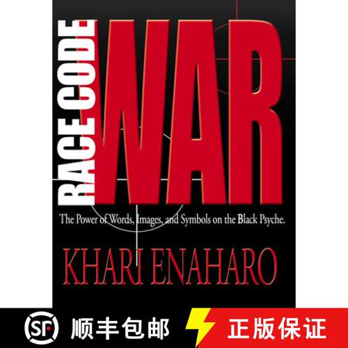 预订 Race Code War: The Power of Words, Images, and Symbols on the Black Psyche [9780913543849]