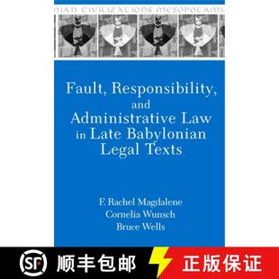 Fault 9781575069906 Texts 4周达 Late and Responsibility Legal Administrative Babylonian Law