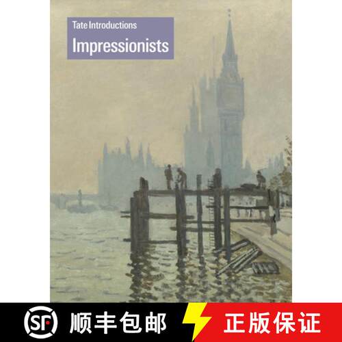 【3-4周达】Tate Introductions: Impressionists [9781849765299]