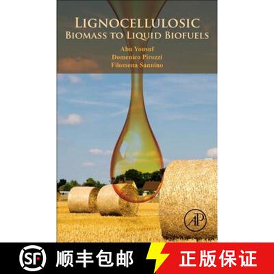 【3-4周达】Lignocellulosic Biomass to Liquid Biofuels [9780128159361]