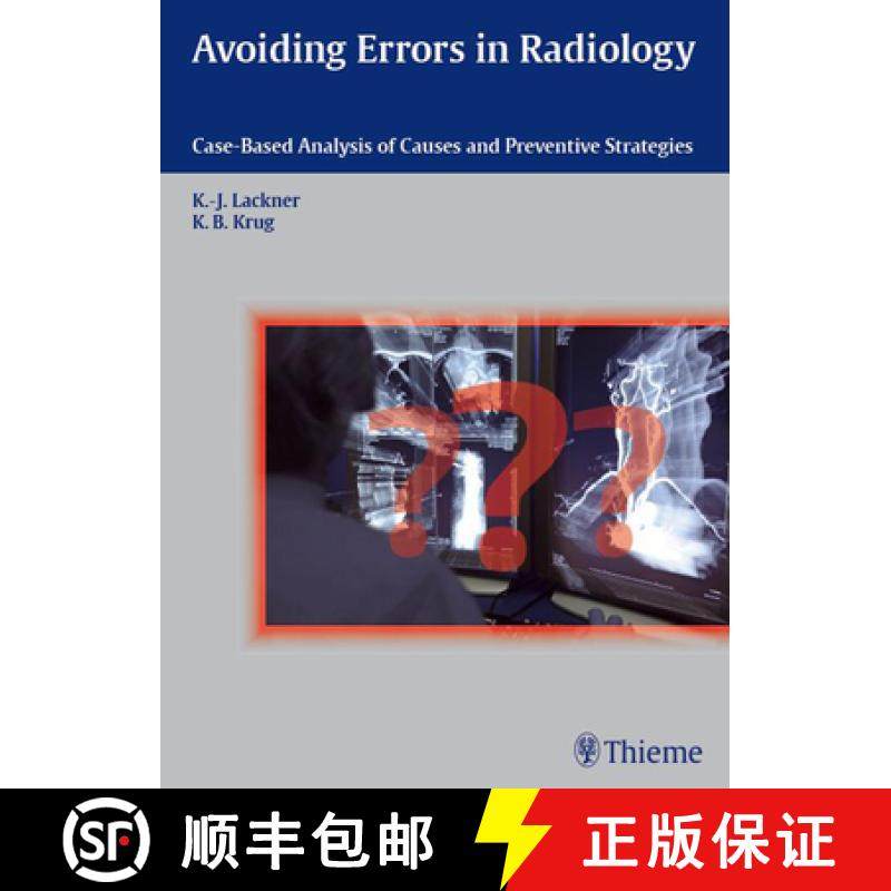 【3-4周达】Avoiding Errors in Radiology: Case-Based Analysis of Causes and Preventive Strategies [9783131538819]