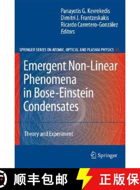 【3-4周达】Emergent Nonlinear Phenomena in Bose-Einstein Condensates : Theory and Experiment [9783540735908]