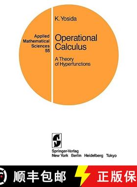 【3-4周达】Operational Calculus : A Theory of Hyperfunctions [9780387960470]