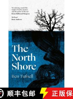 【3-4周达】North Shore: 'An enticing, wrack-like tangle of myth, mystery and the power of the sea and... [9780349727318]