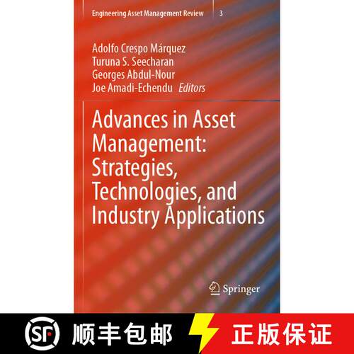 【3-4周达】Advances in Asset Management: Strategies, Technologies, and Industry Applications [9783031523939]
