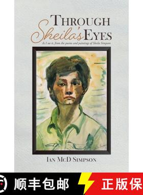 【3-4周达】Through Sheila's Eyes: As I See It, from the Poems and Paintings of Sheila Simpson [9780228837671]