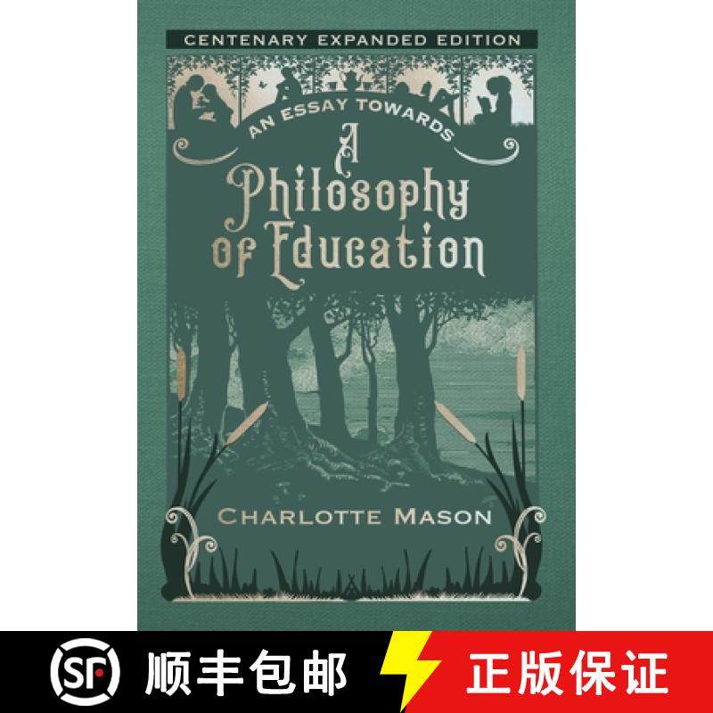 预订 An Essay towards a Philosophy of Education: Centenary Expanded Edition [9781950536467]