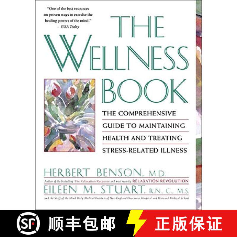【3-4周达】The Wellness Book: The Comprehensive Guide to Maintaining Health and Treating Stress-Relat... [9780671797508]