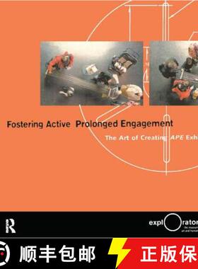 【3-4周达】Fostering Active Prolonged Engagement: The Art of Creating Ape Exhibits [9781138404311]