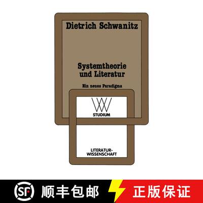 【3-4周达】Systemtheorie und Literatur: Ein neues Paradigma [9783531221571]