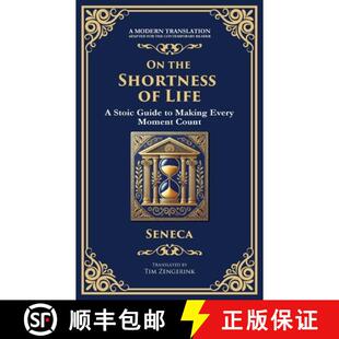 【3-4周达】On the Shortness of Life: A Stoic Guide to Time, Meaning, and Living Fully [9781804212707]