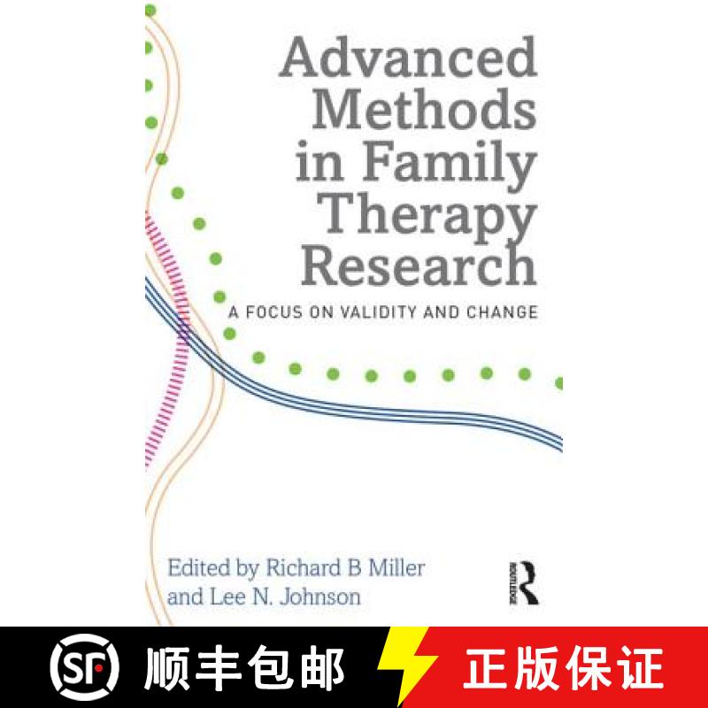 【4周达】Advanced Methods in Family Therapy Research : A Focus on Validity and Change [9780415710909]