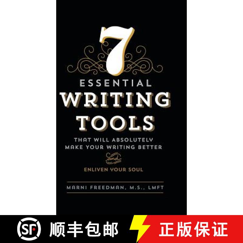 【2-3周达】7 Essential Writing Tools: That Will Absolutely Make Your Writing Better (And Enliven Your... [9781480823105]
